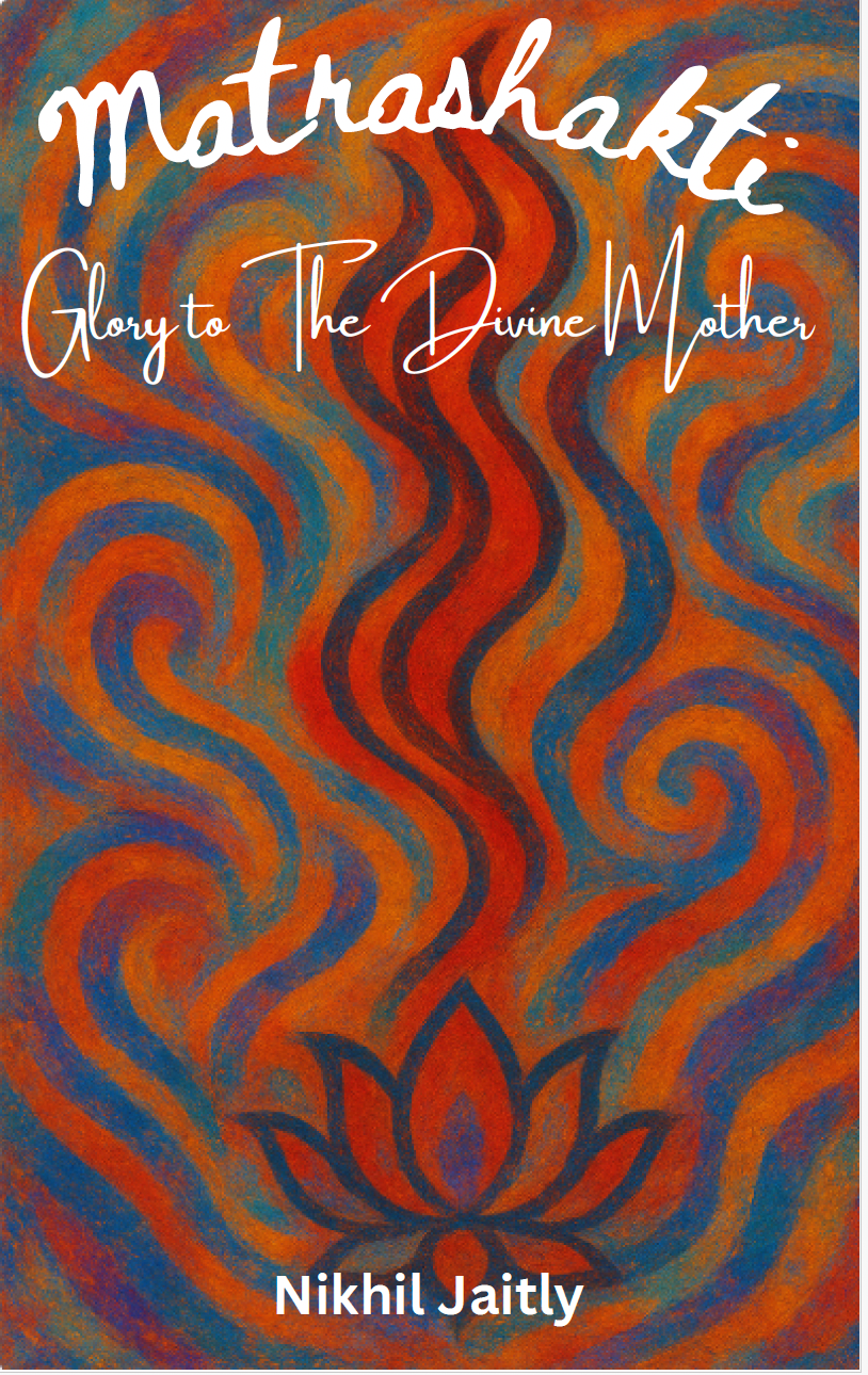 Matrashakti-Glory to the Divine Mother